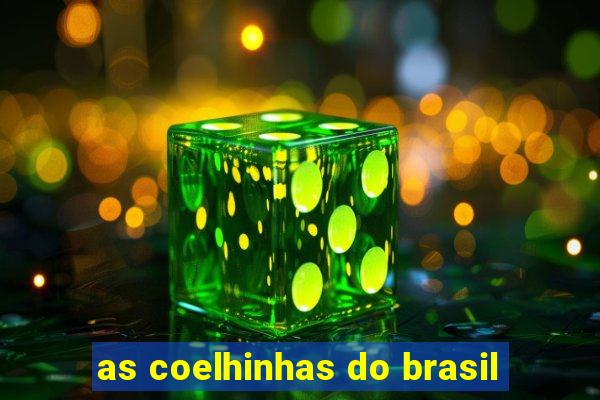 as coelhinhas do brasil